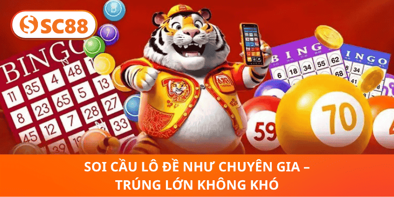 Soi Cầu Lô Đề Như Chuyên Gia – Trúng Lớn Không Khó